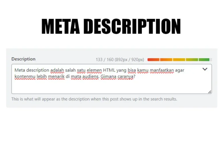 Meta Description – Buat Audiens Lebih Terpikat dengan Kontenmu!